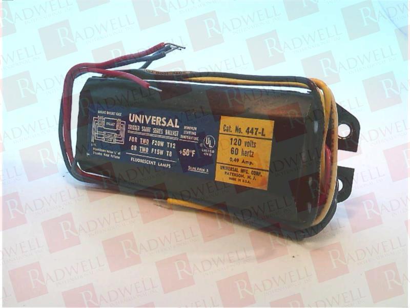 Replacement For UNIVERSAL 447-L-TC-P Ballast